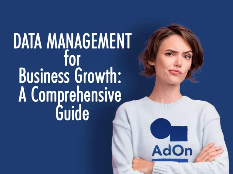 Data Management for Business Growth: A Comprehensive Guide