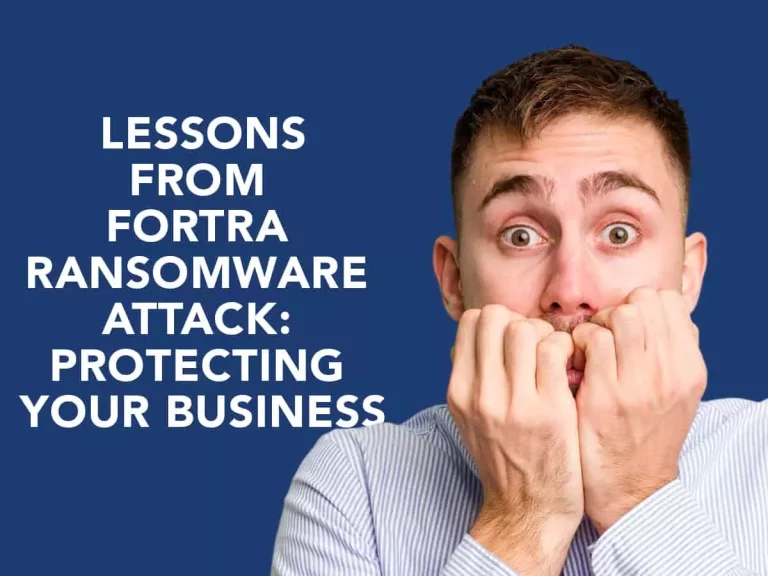 Lessons from Fortra Ransomware Attack: Protecting Your Business